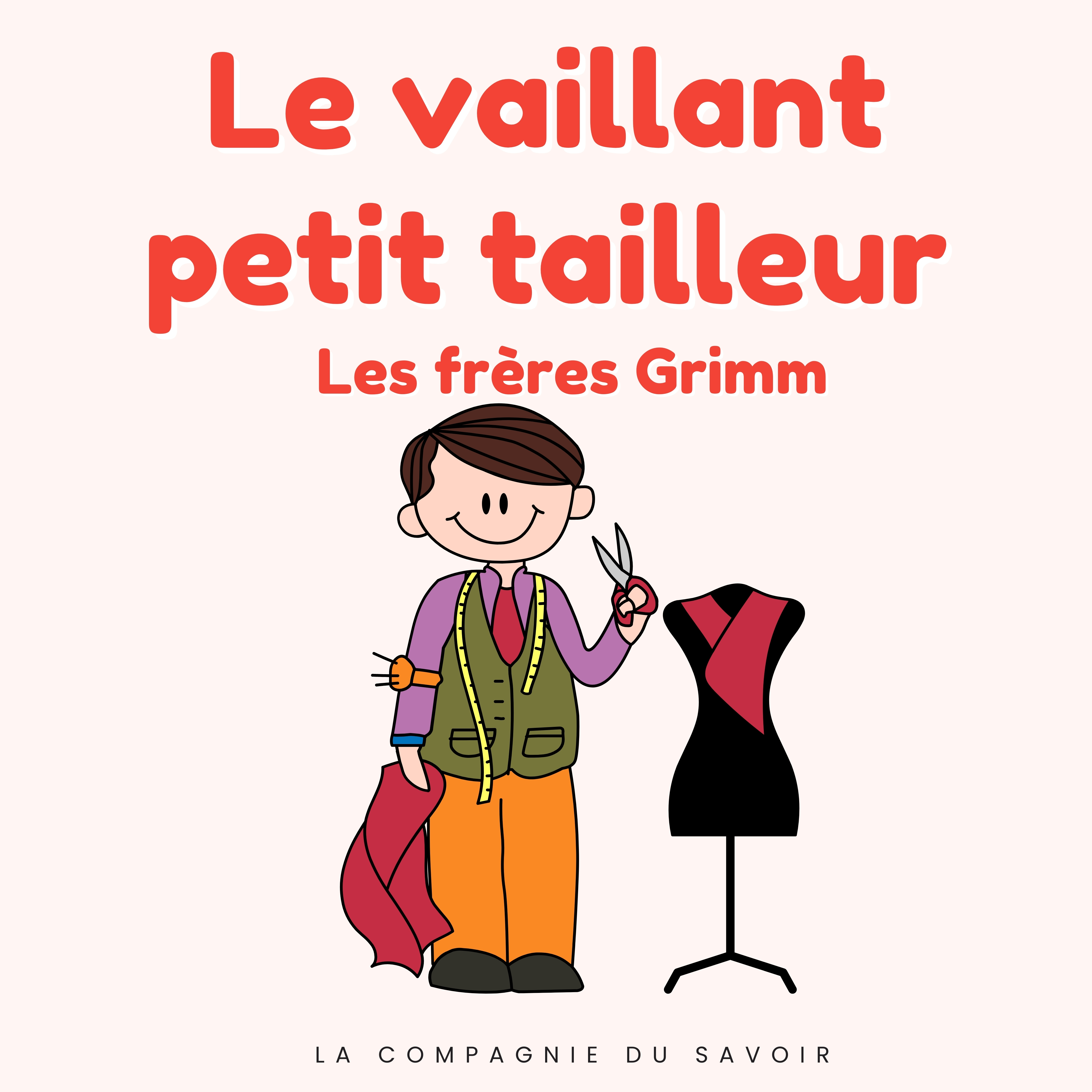 Le vaillant petit tailleur