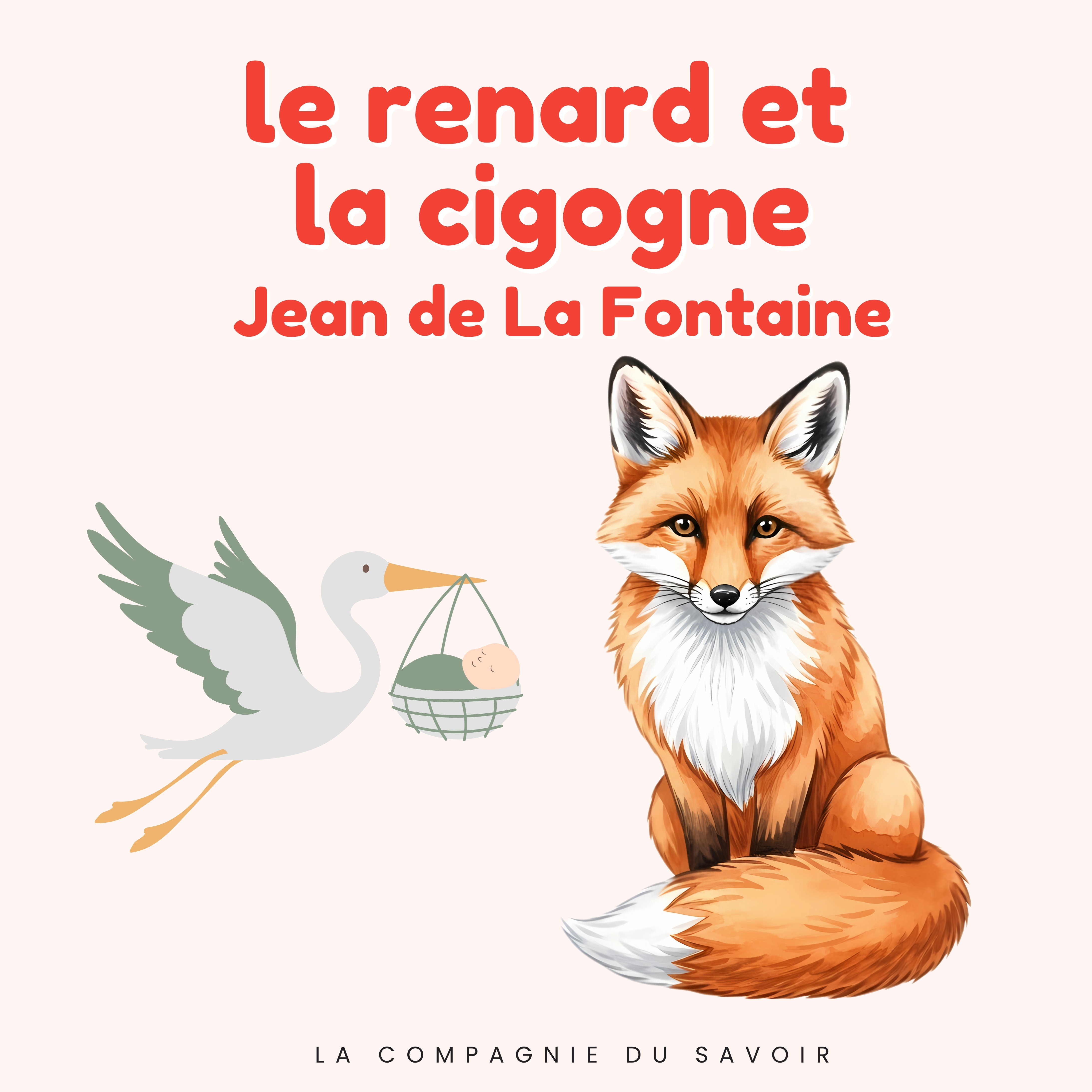 Le renard et la cigogne