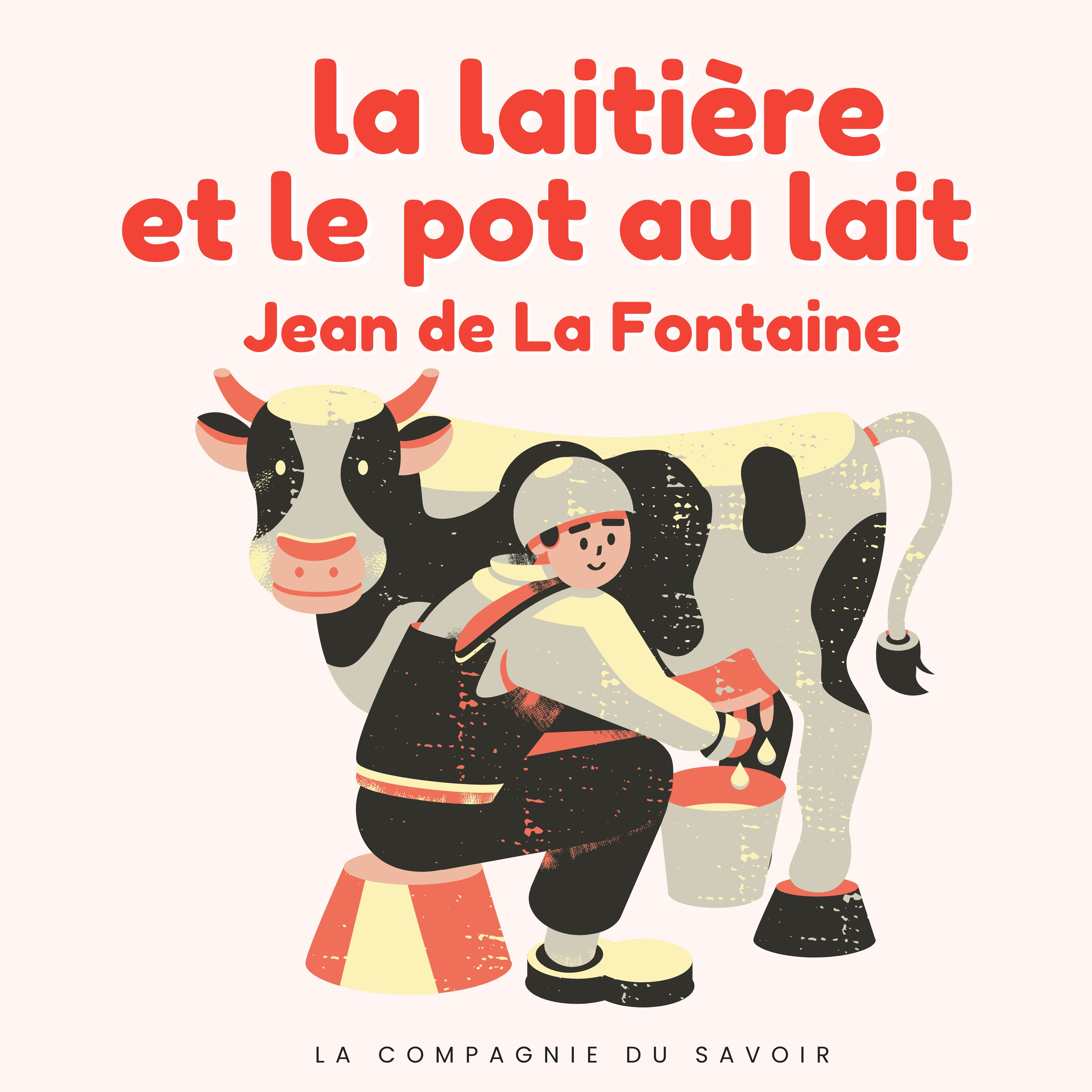 La laitiere et le pot de lait