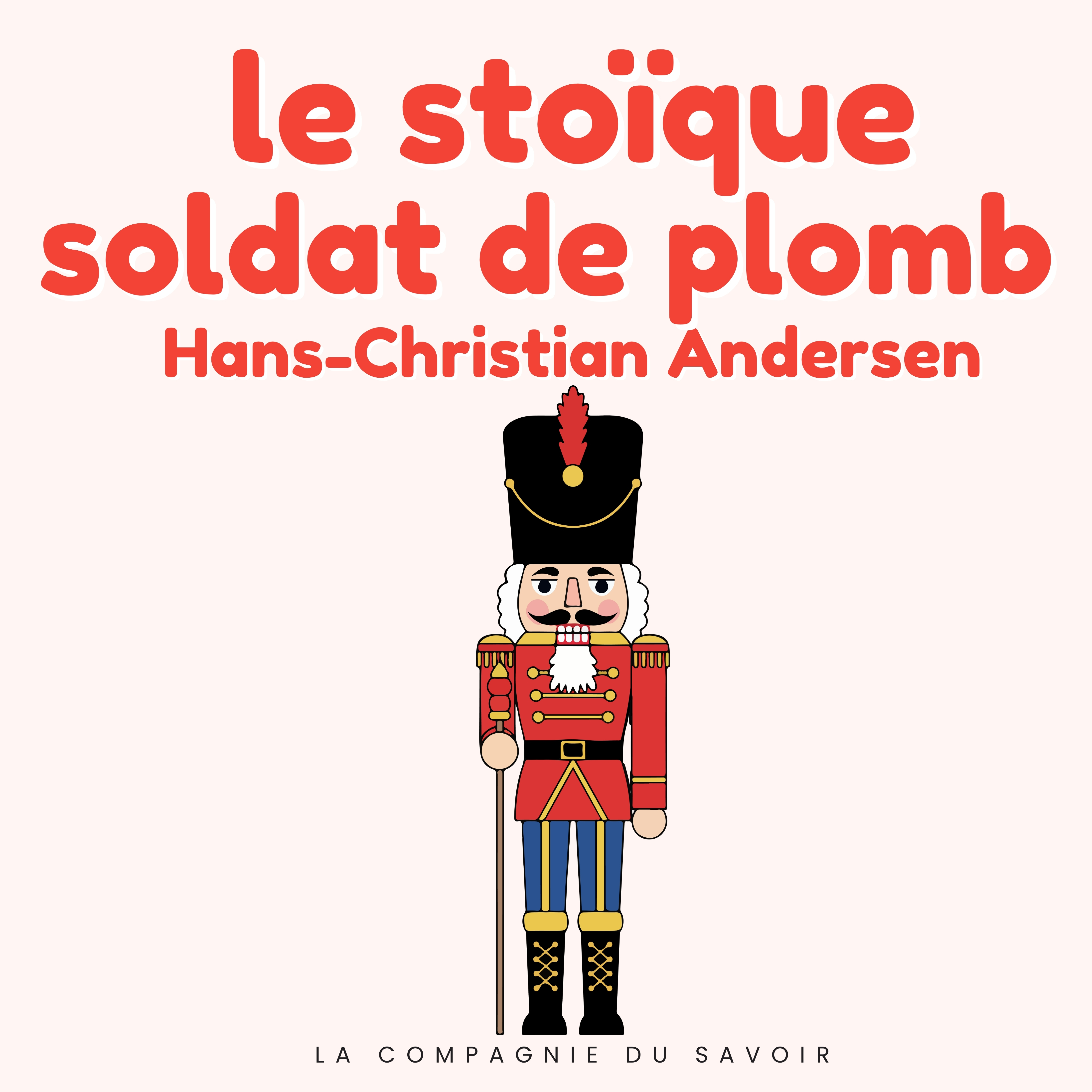 Le stoïque soldat de plomb