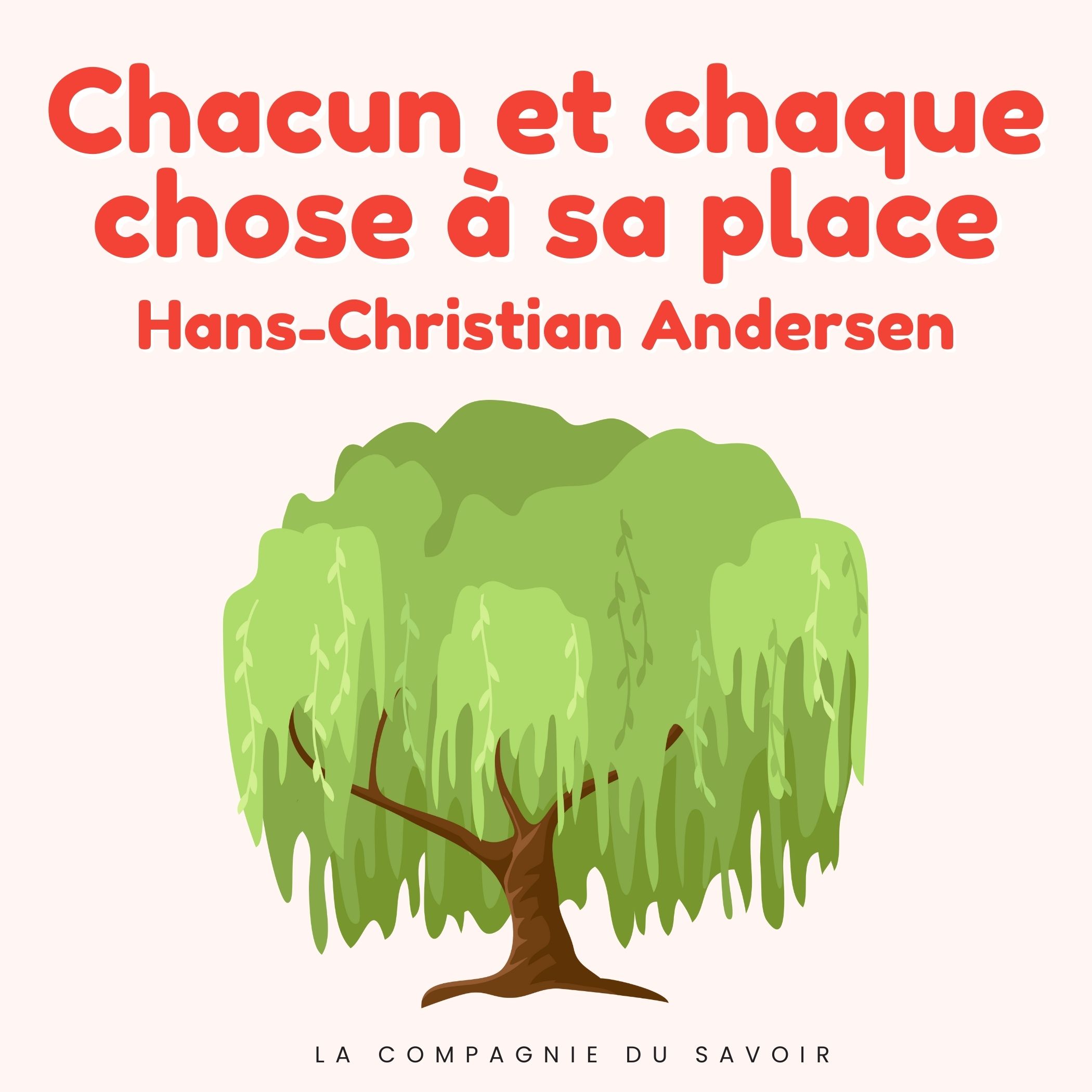 Chacun et chaque chose à sa place