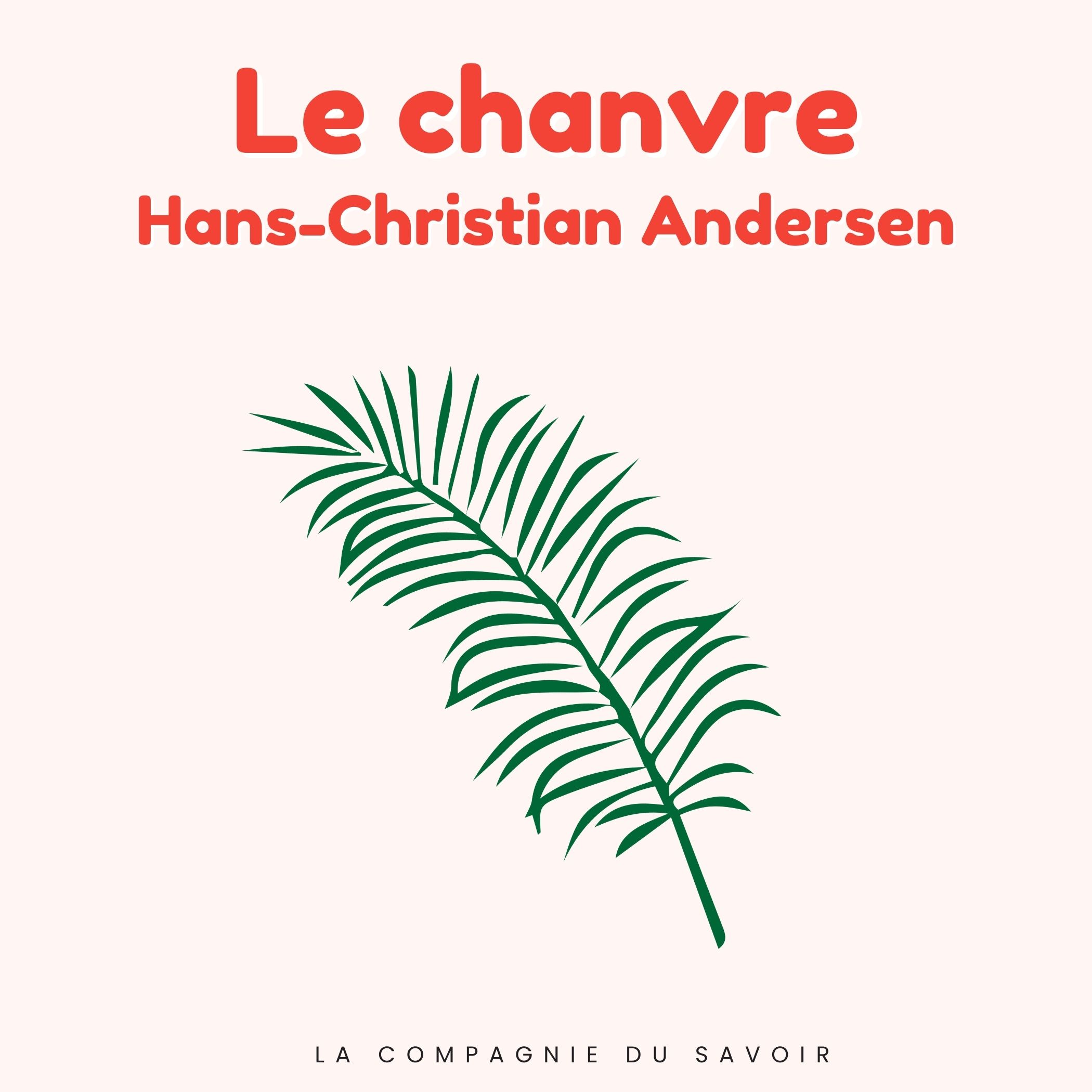 Le chanvre