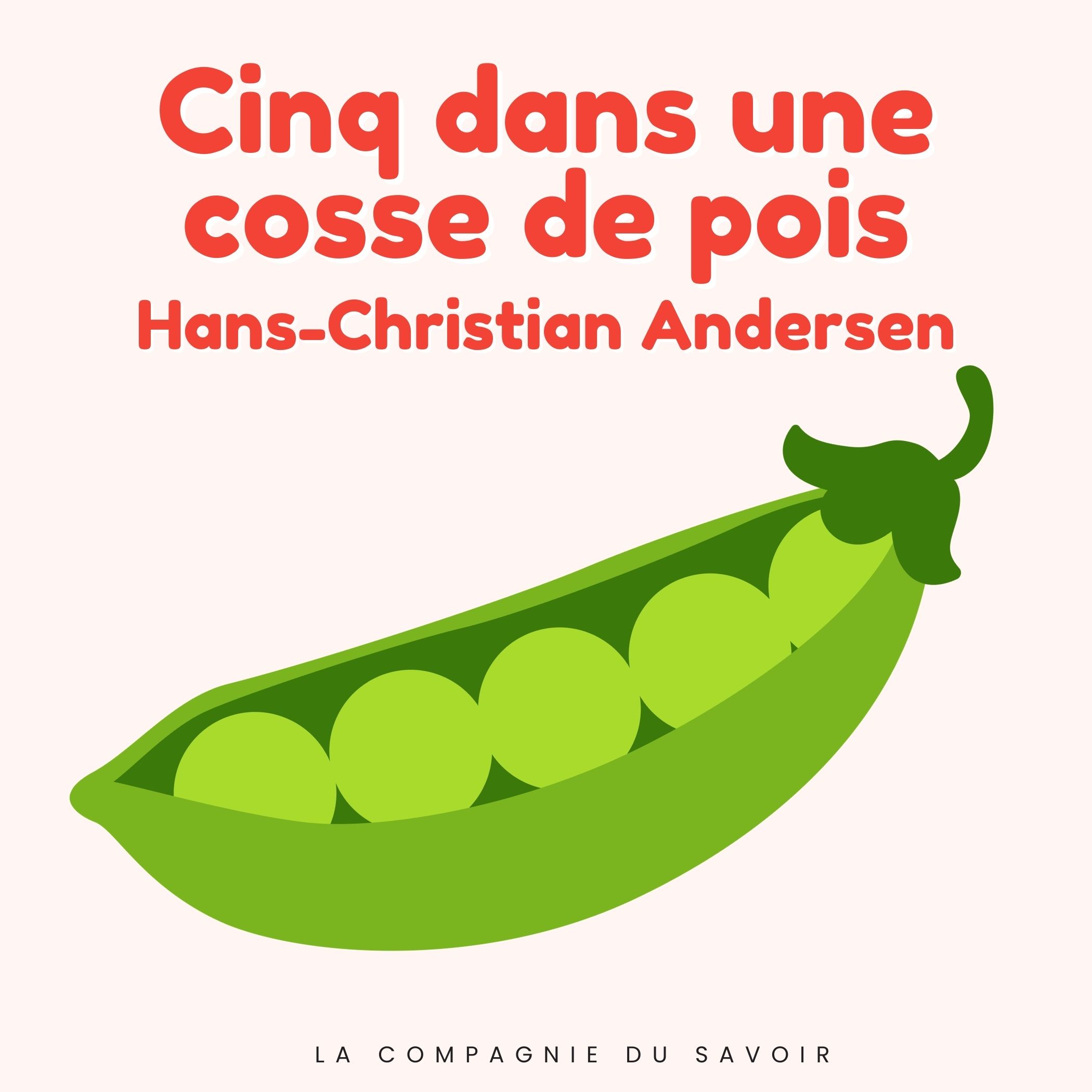Cinq dans une cosse de pois