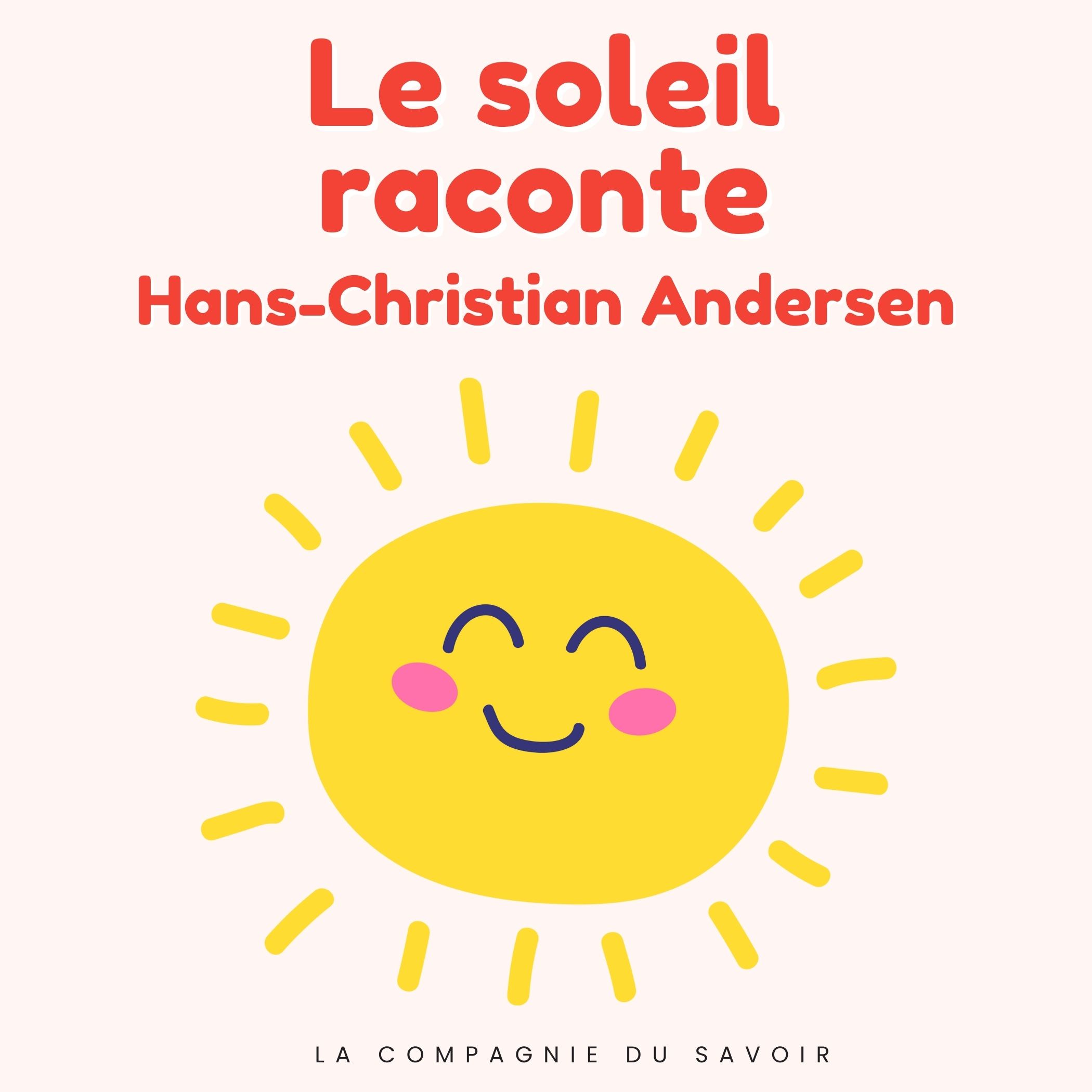 Le soleil raconte