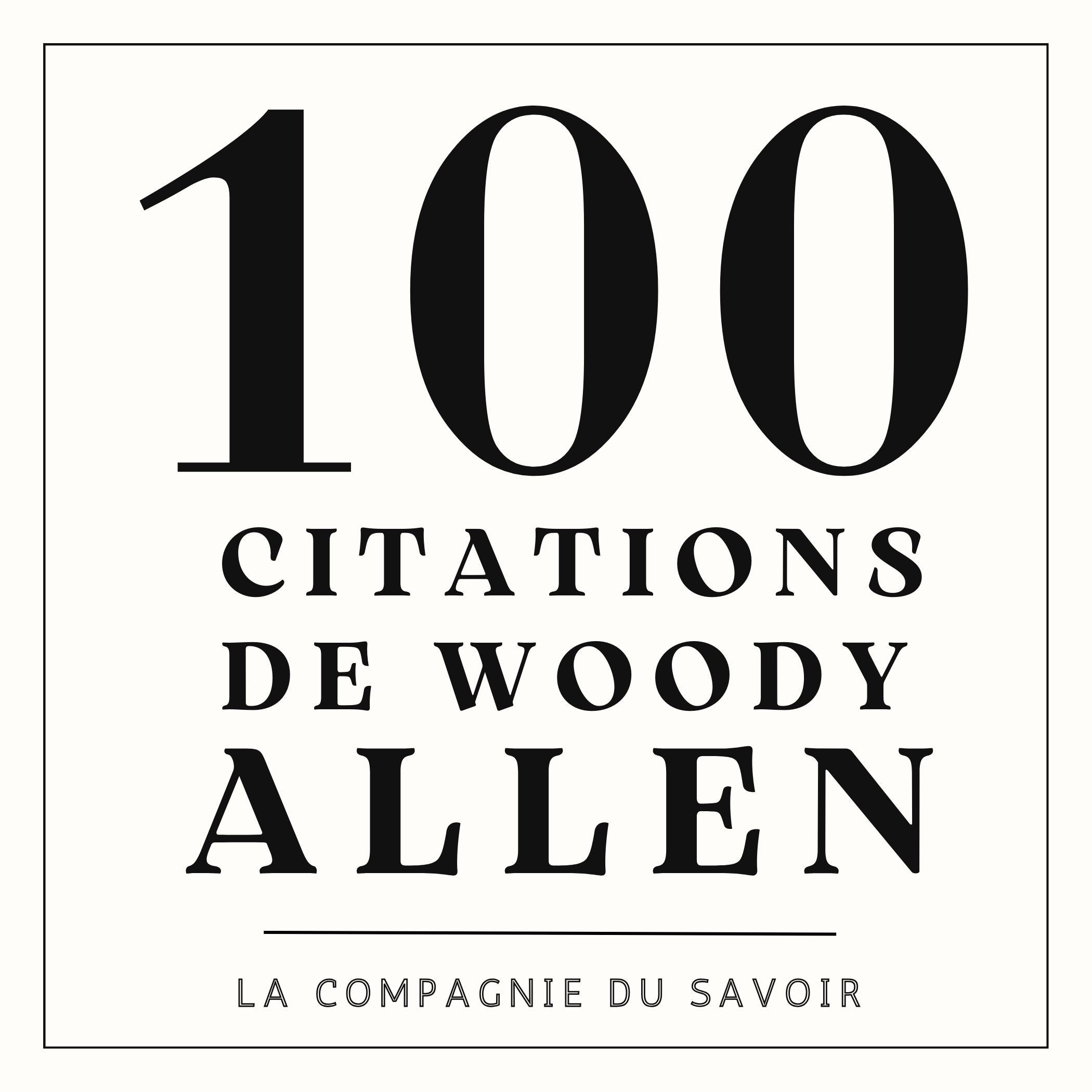 100 citations Woody Allen