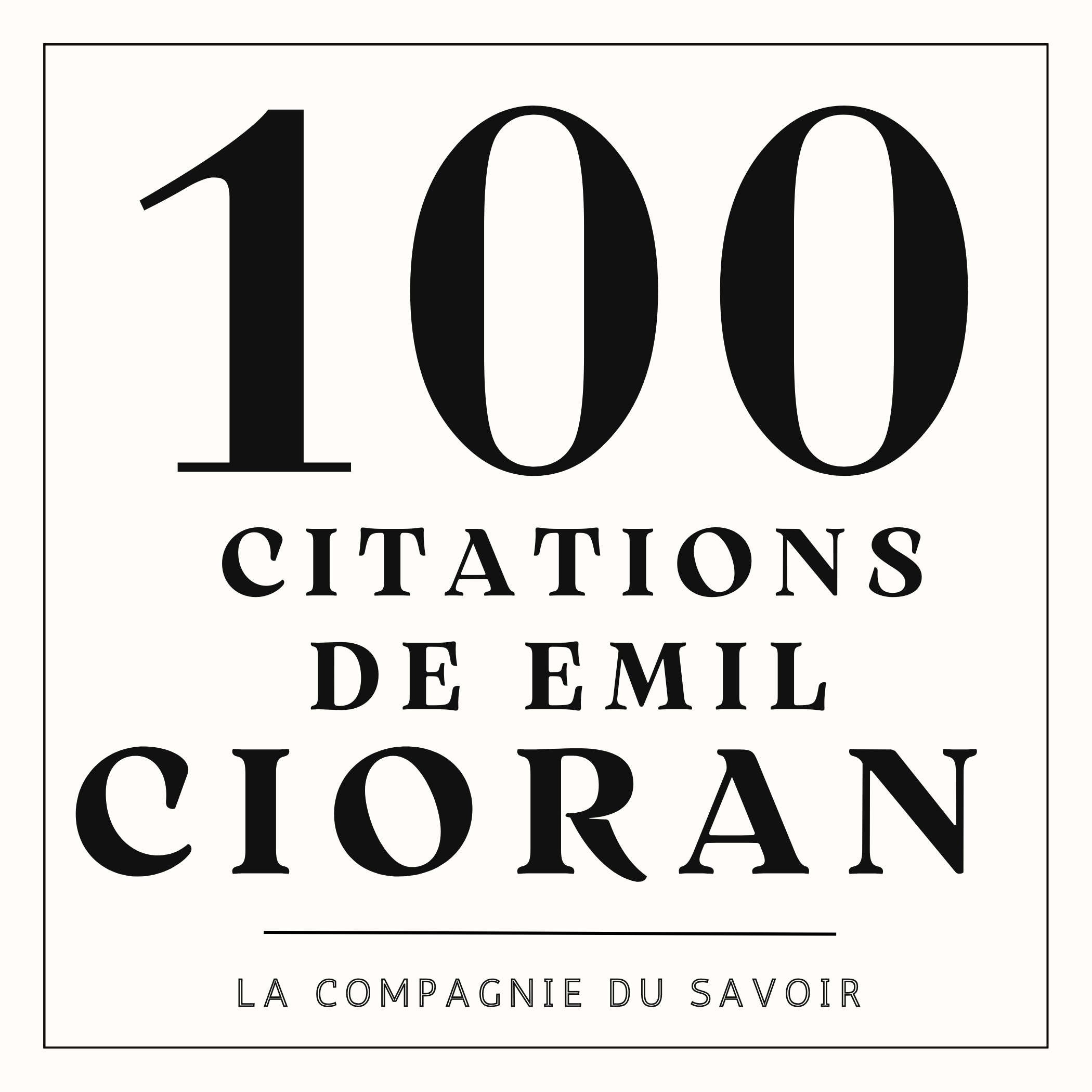 100 citations Emil Cioran