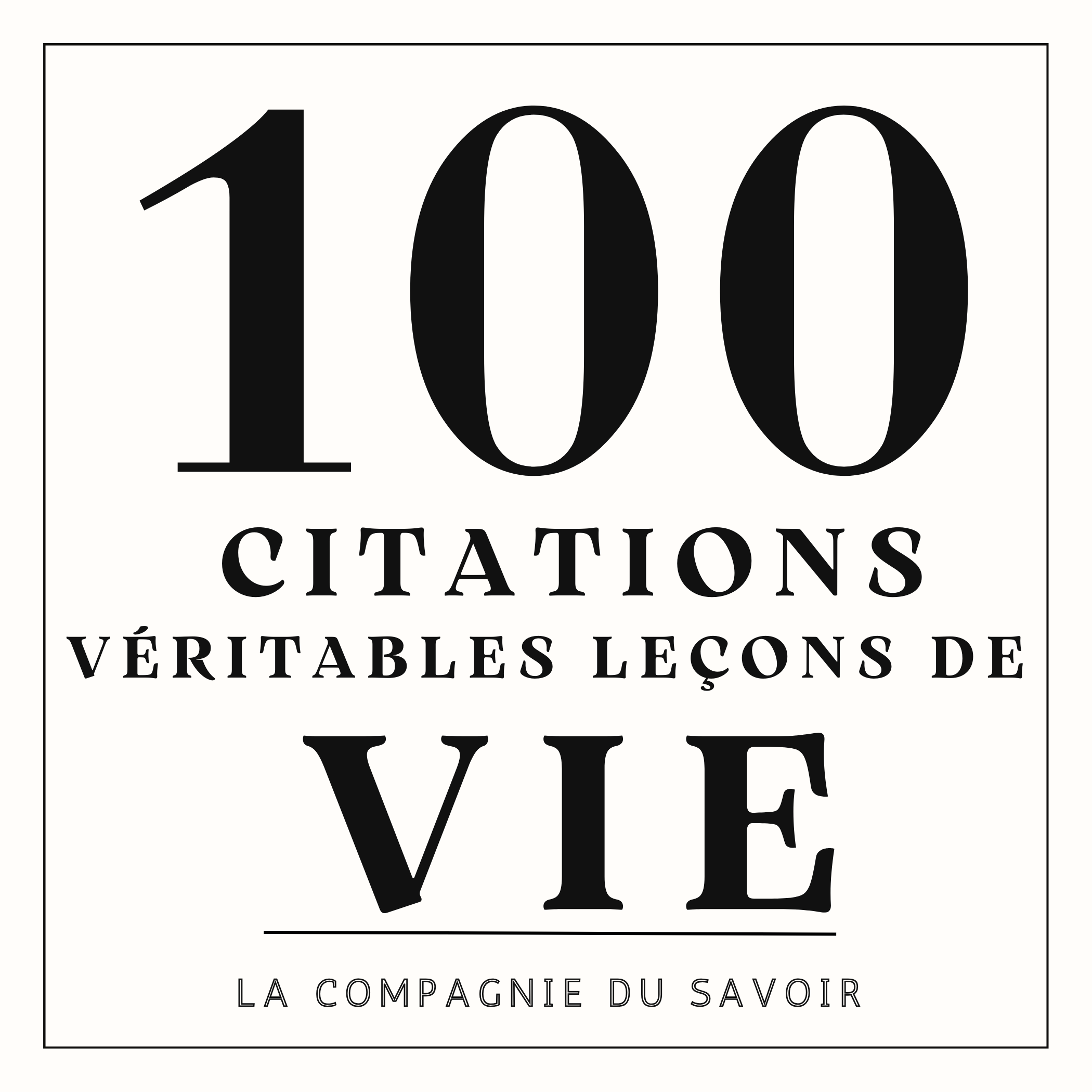 100 citations Lecons de vie