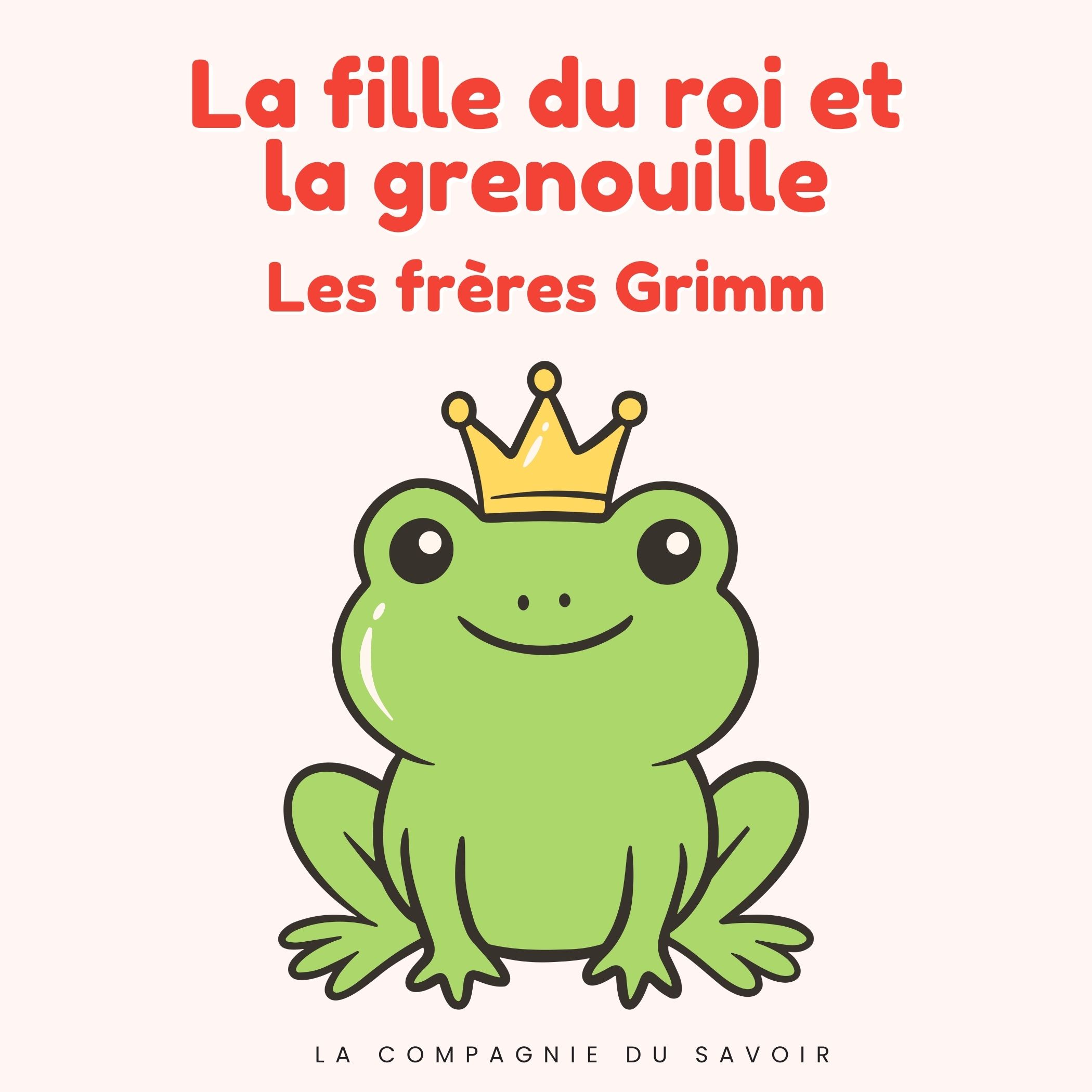 La fille du roi et la grenouille
