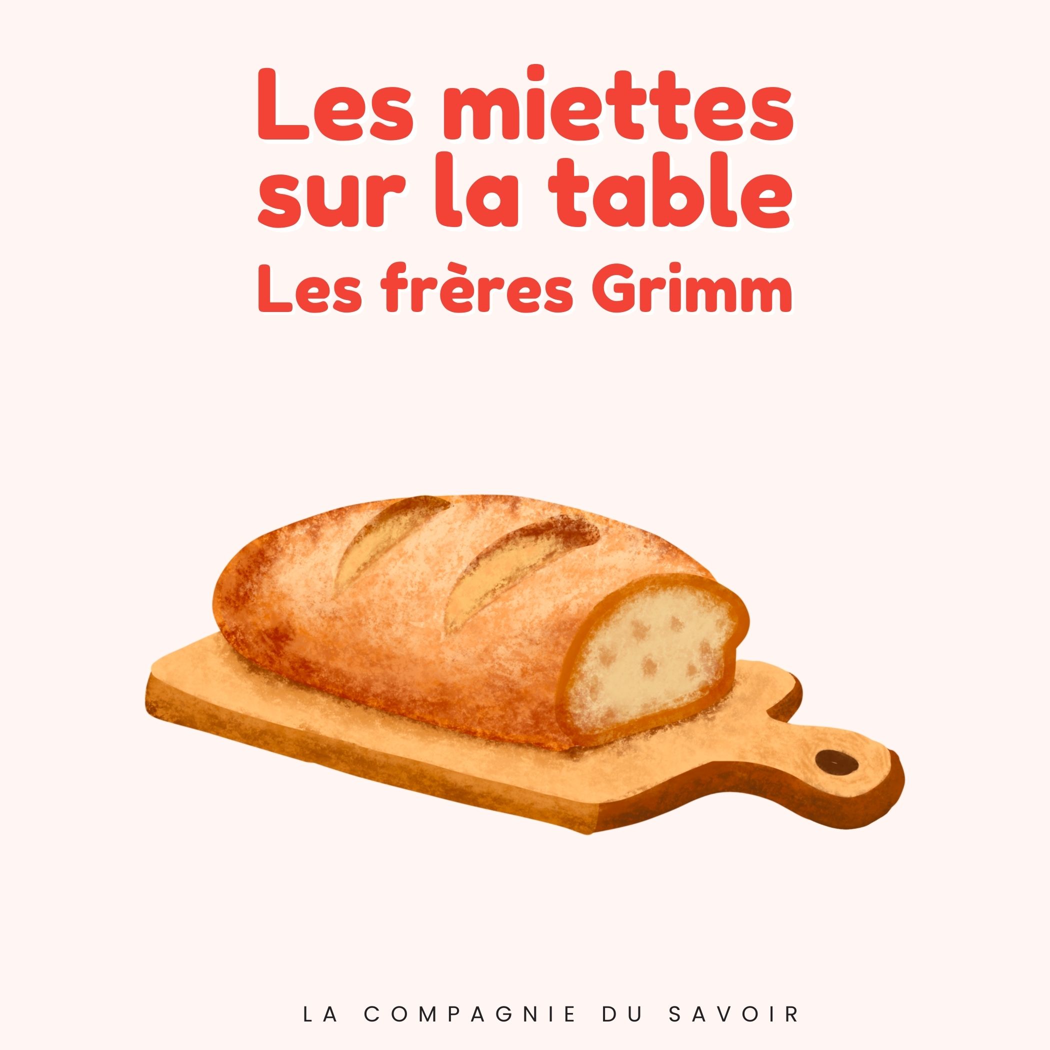 Les miettes sur la table
