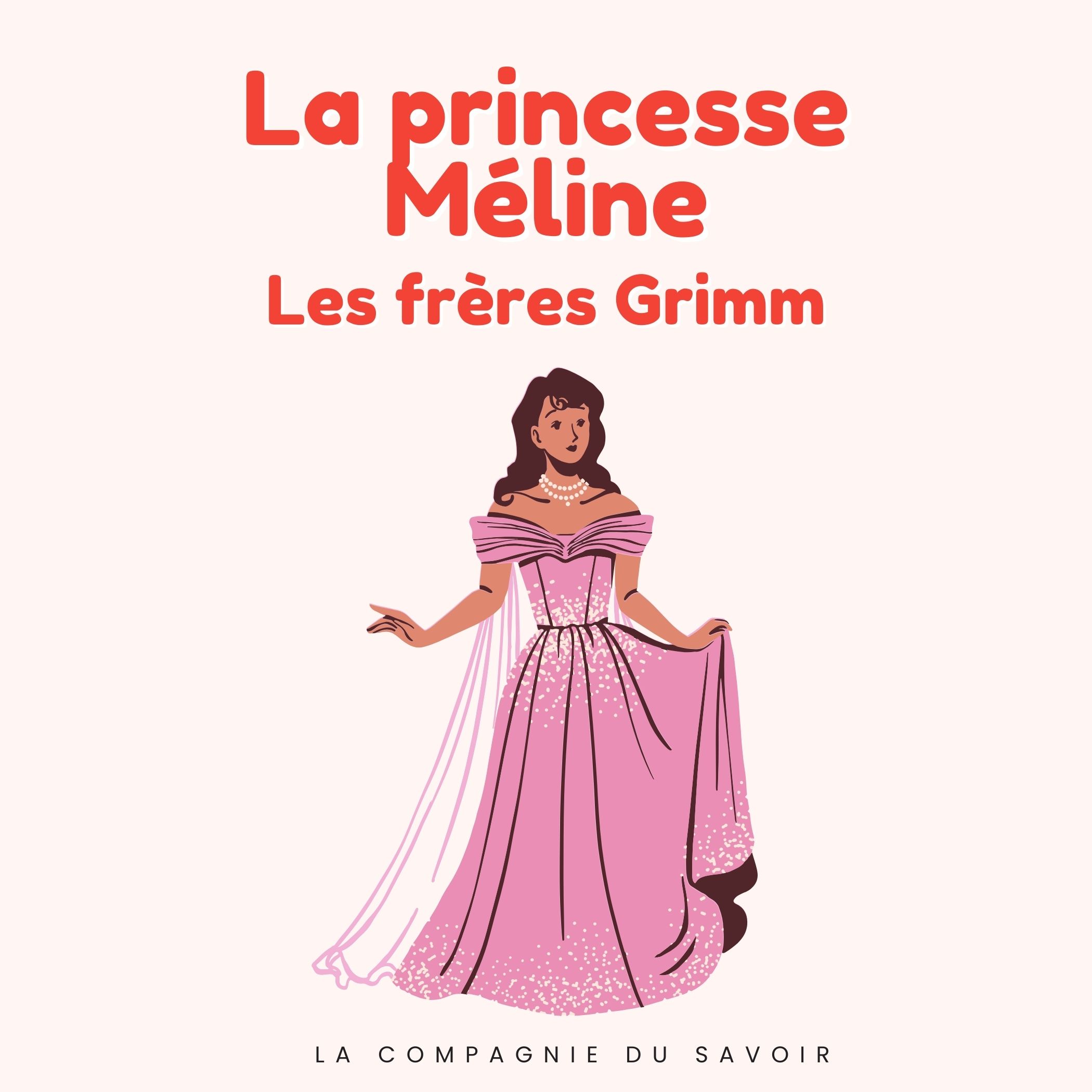 La princesse Méline
