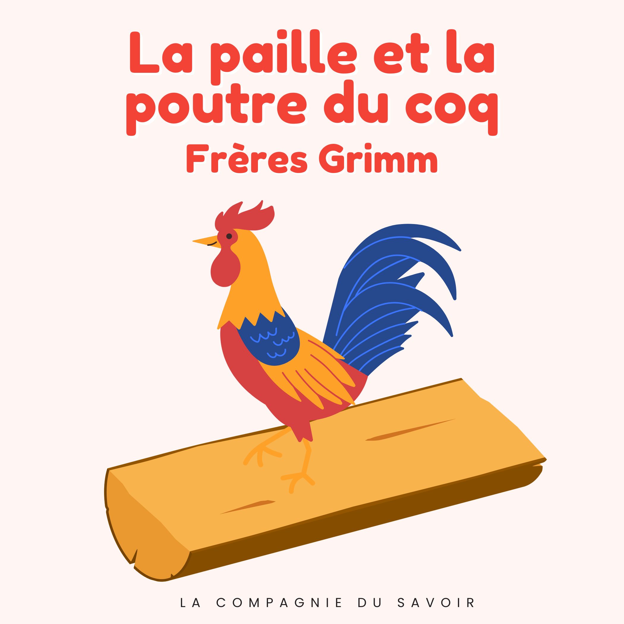 La paille et la poutre du coq