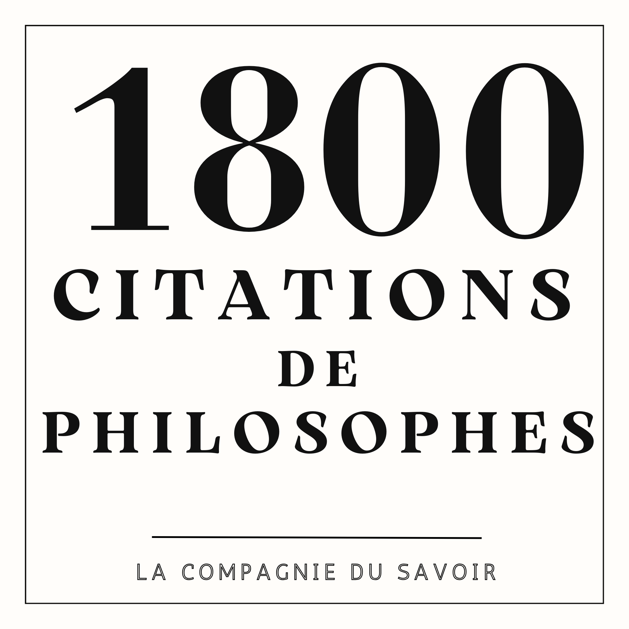 1800 Citations de philosophes