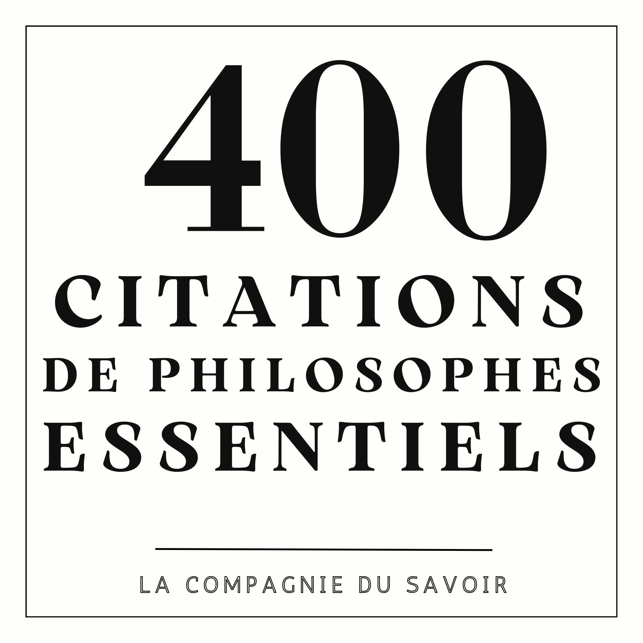 400 citations de philosophes essentiels