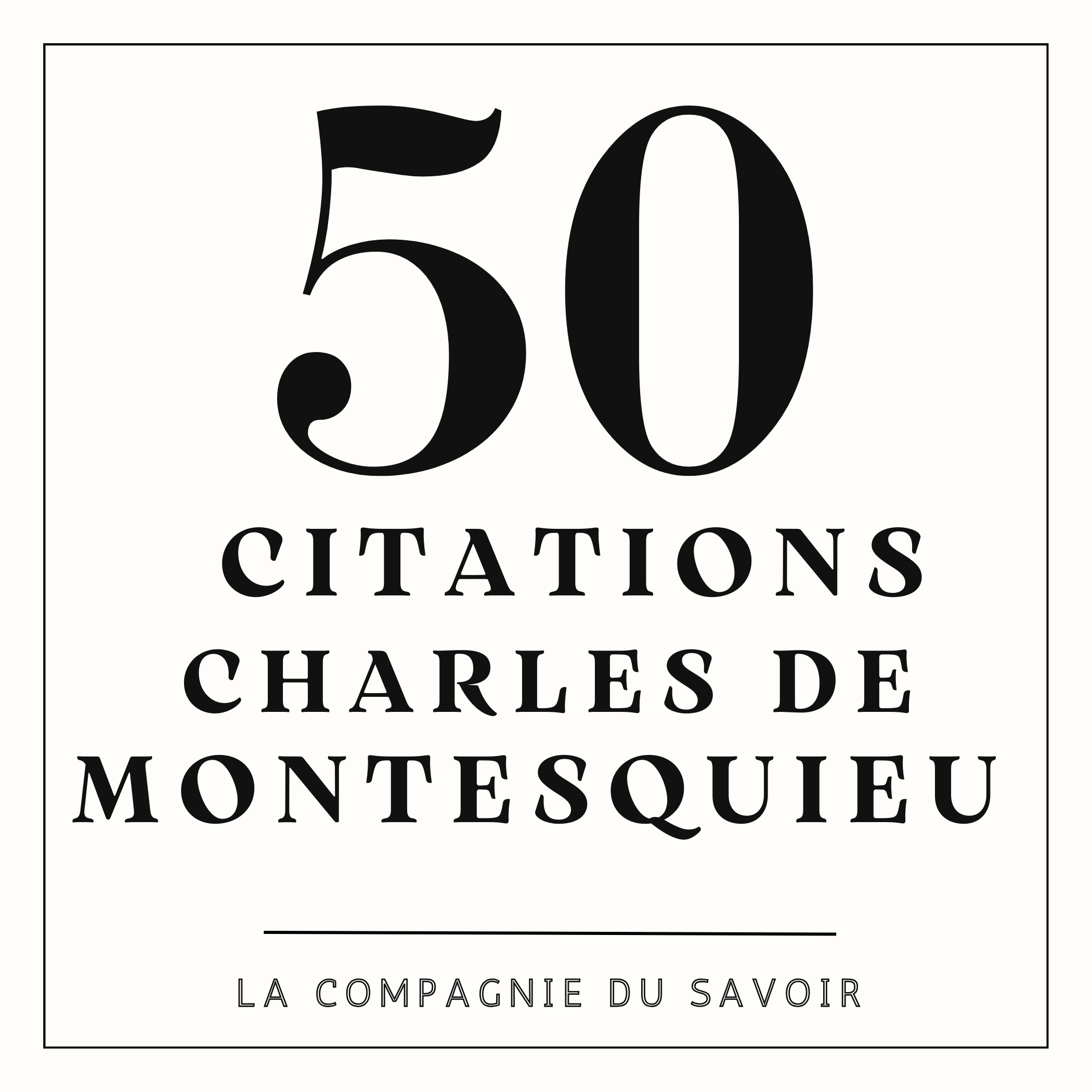 50 citations de Charles De Montesquieu