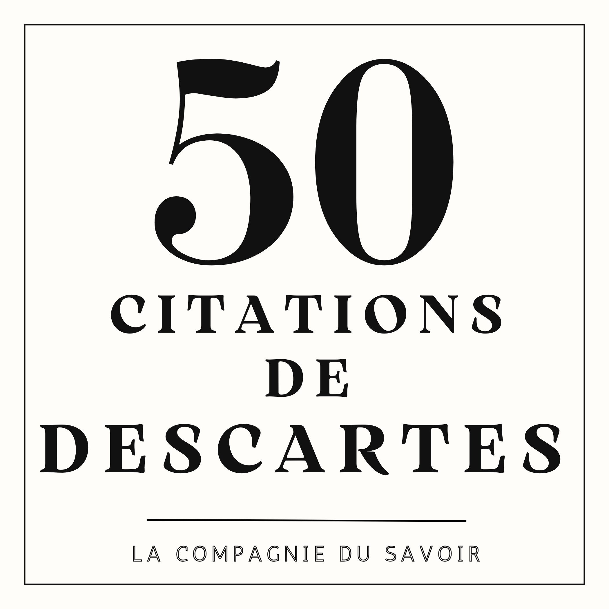 50 citations de Descartes