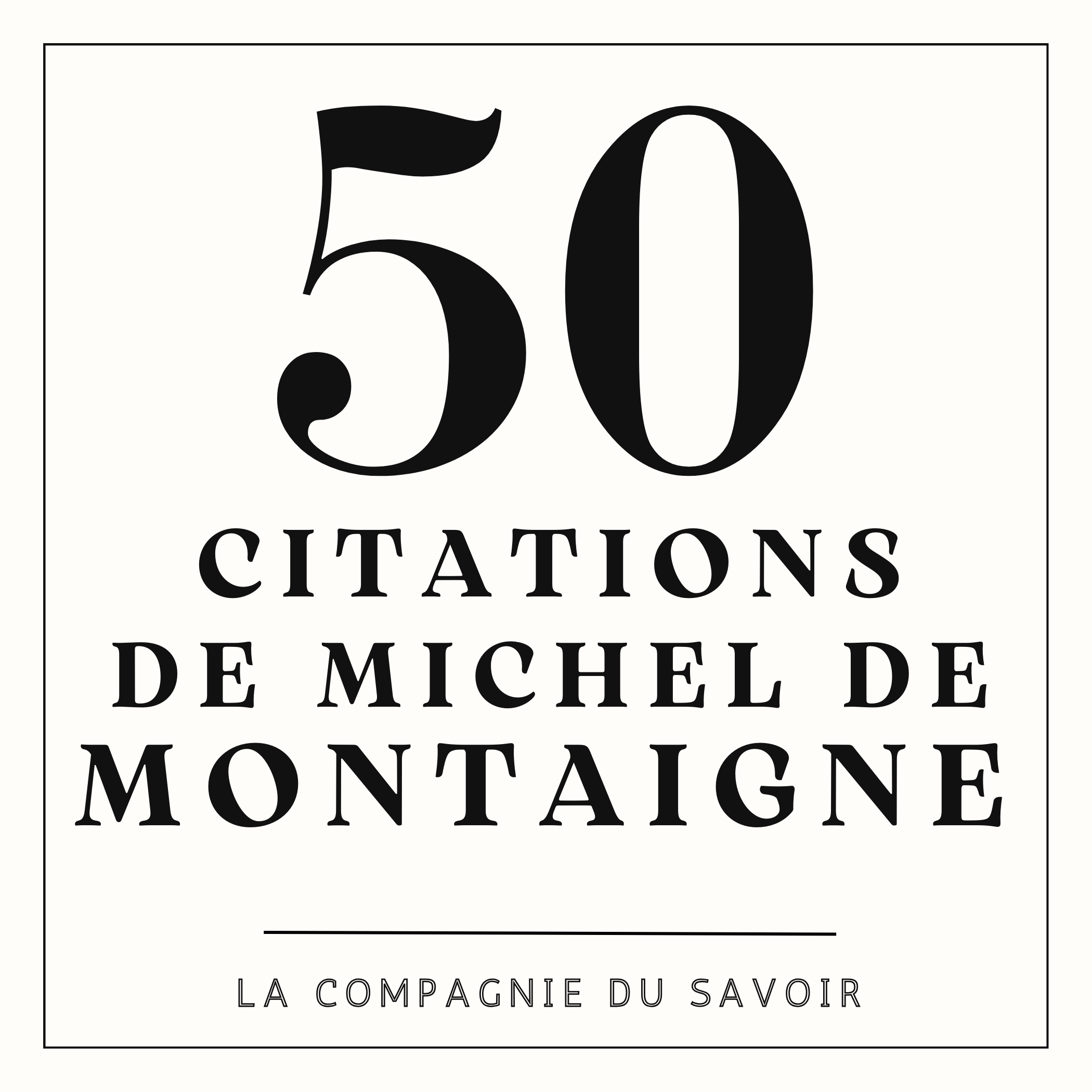 50 citations de Michel De Montaigne