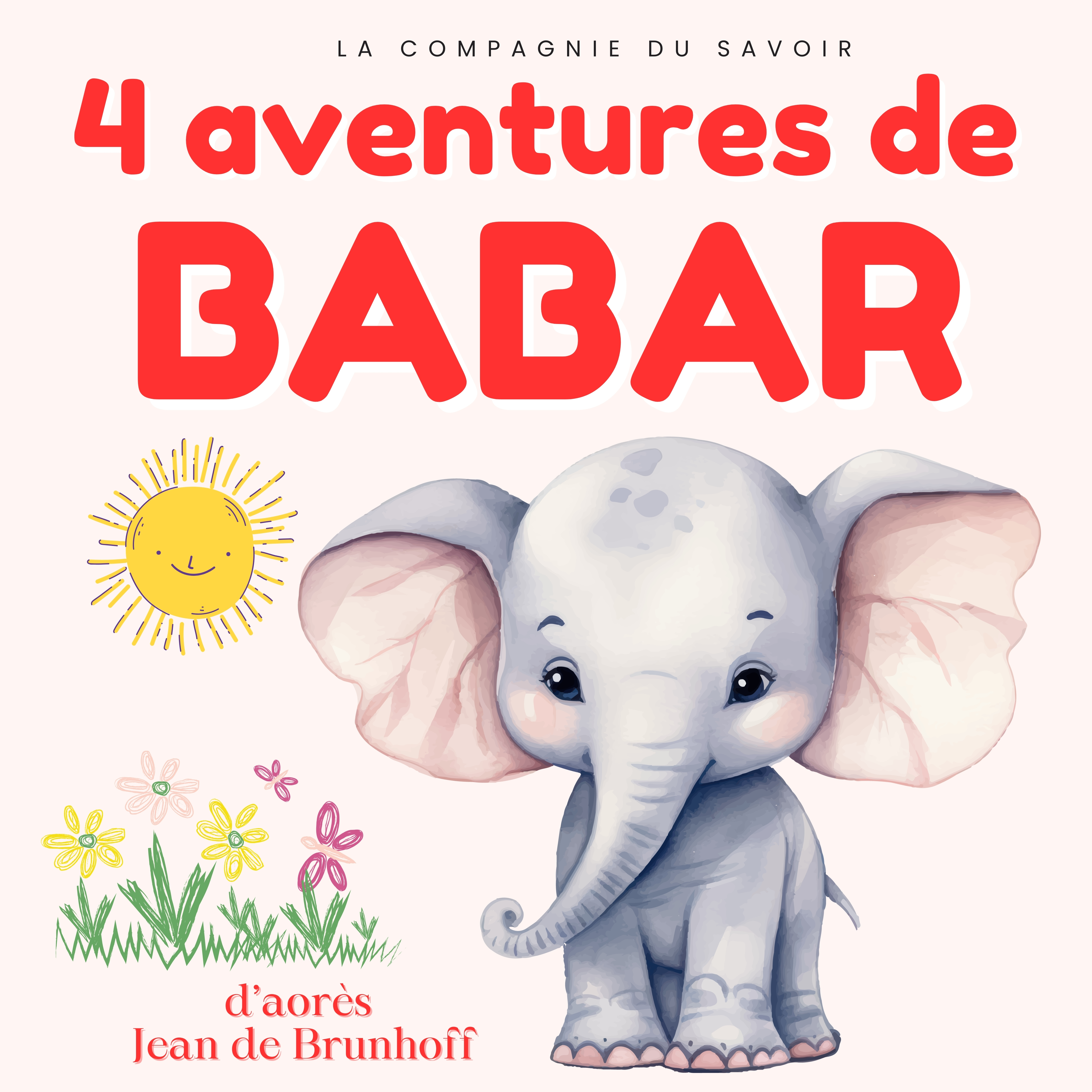 4 aventures de Babar