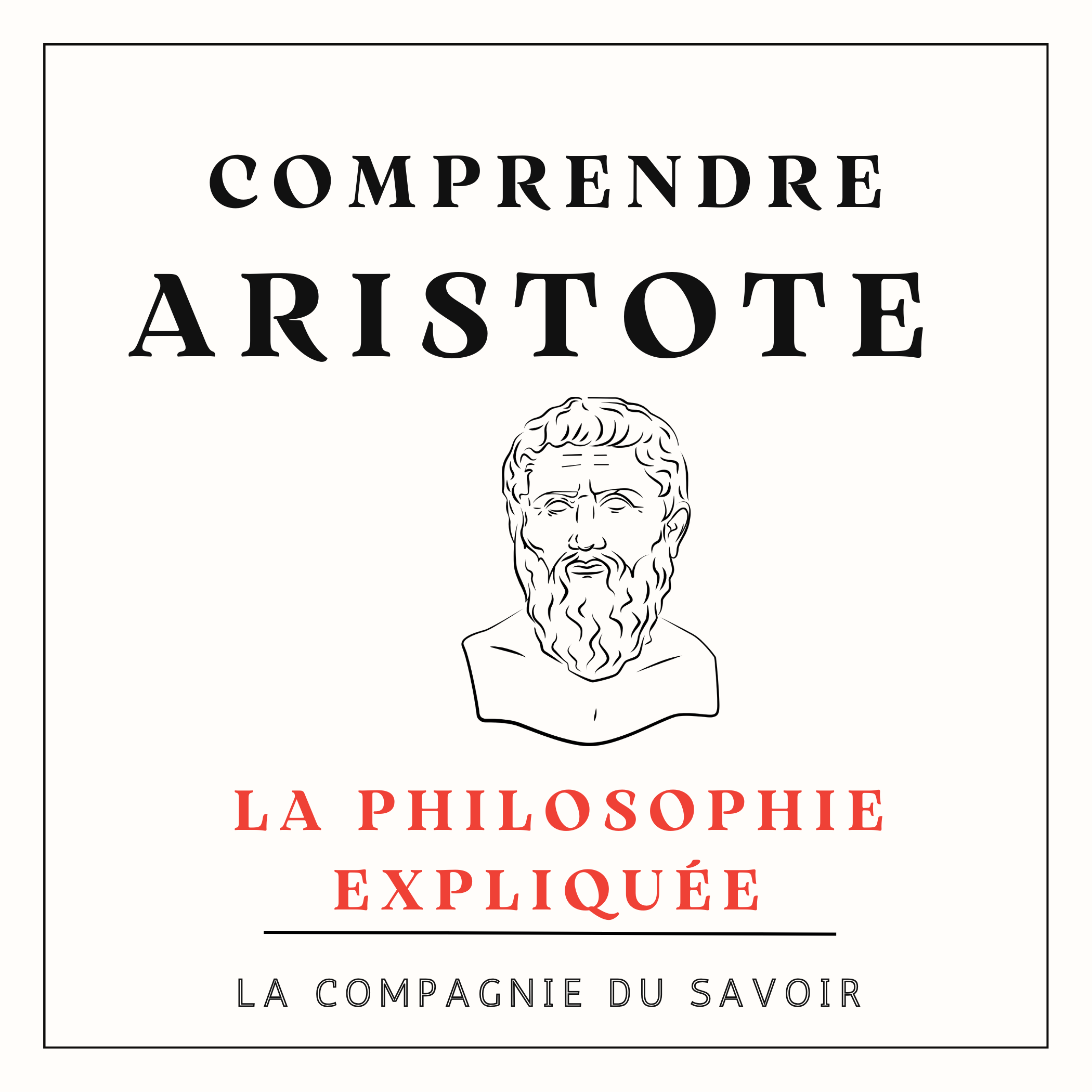 Comprendre Aristote