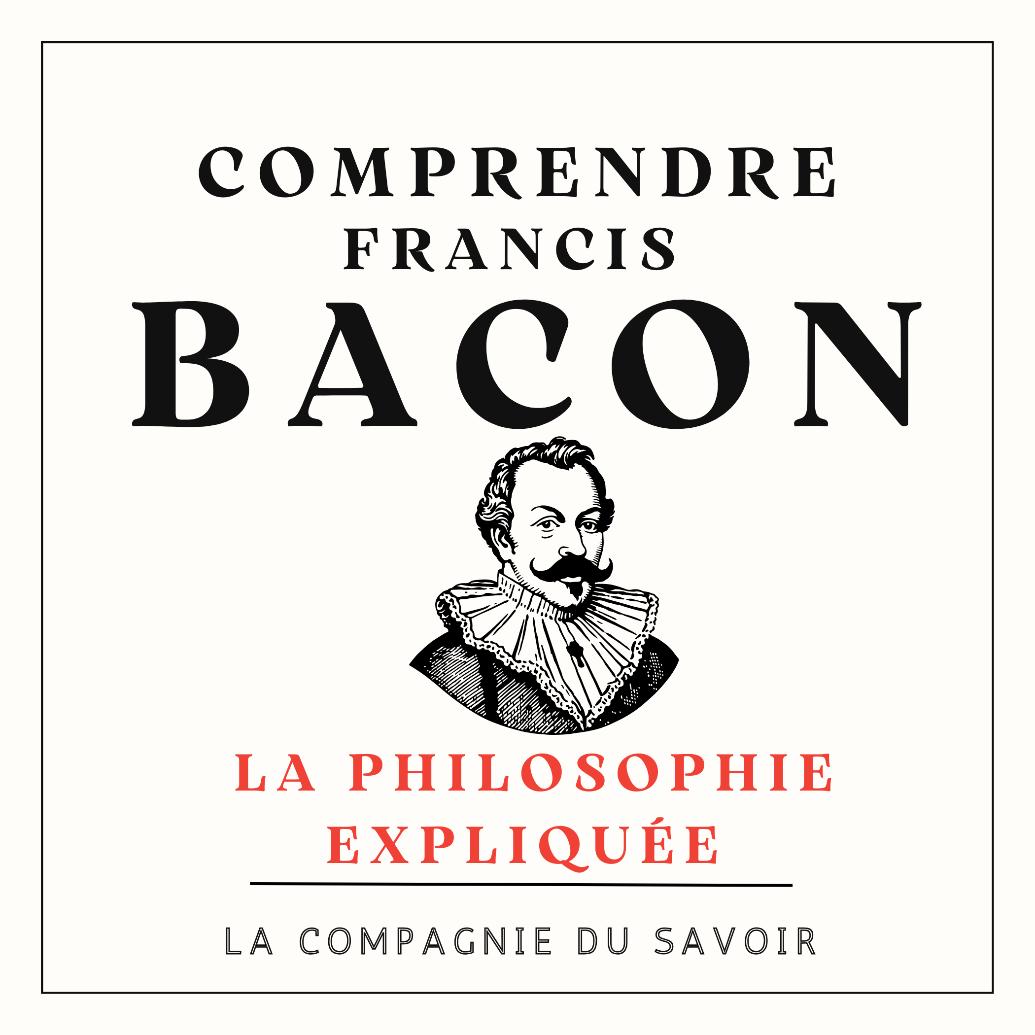 Comprendre Francis Bacon