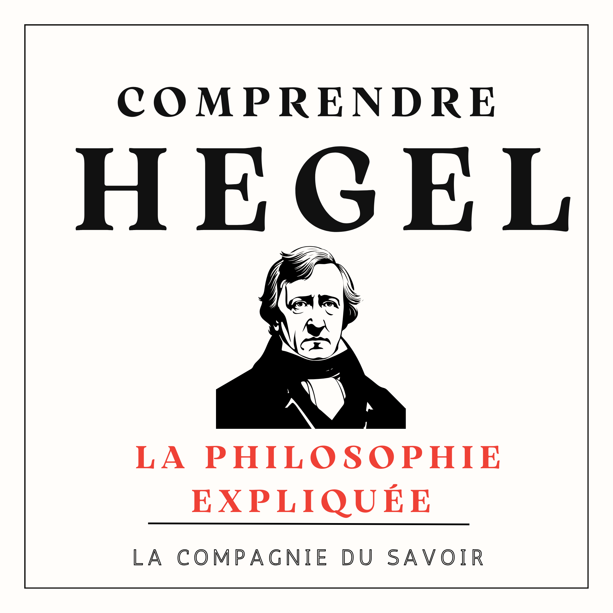 Comprendre Hegel