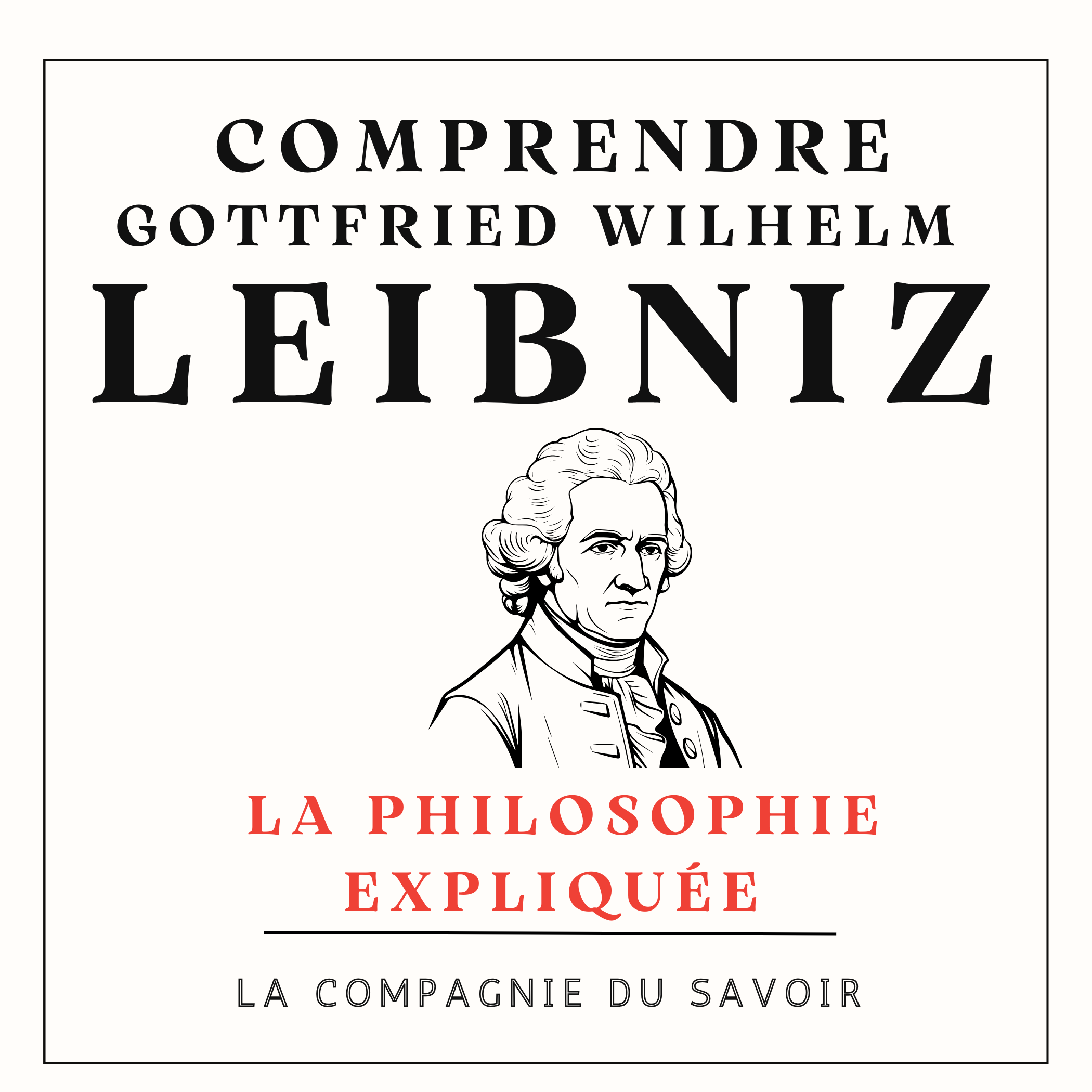 Comprendre Leibniz