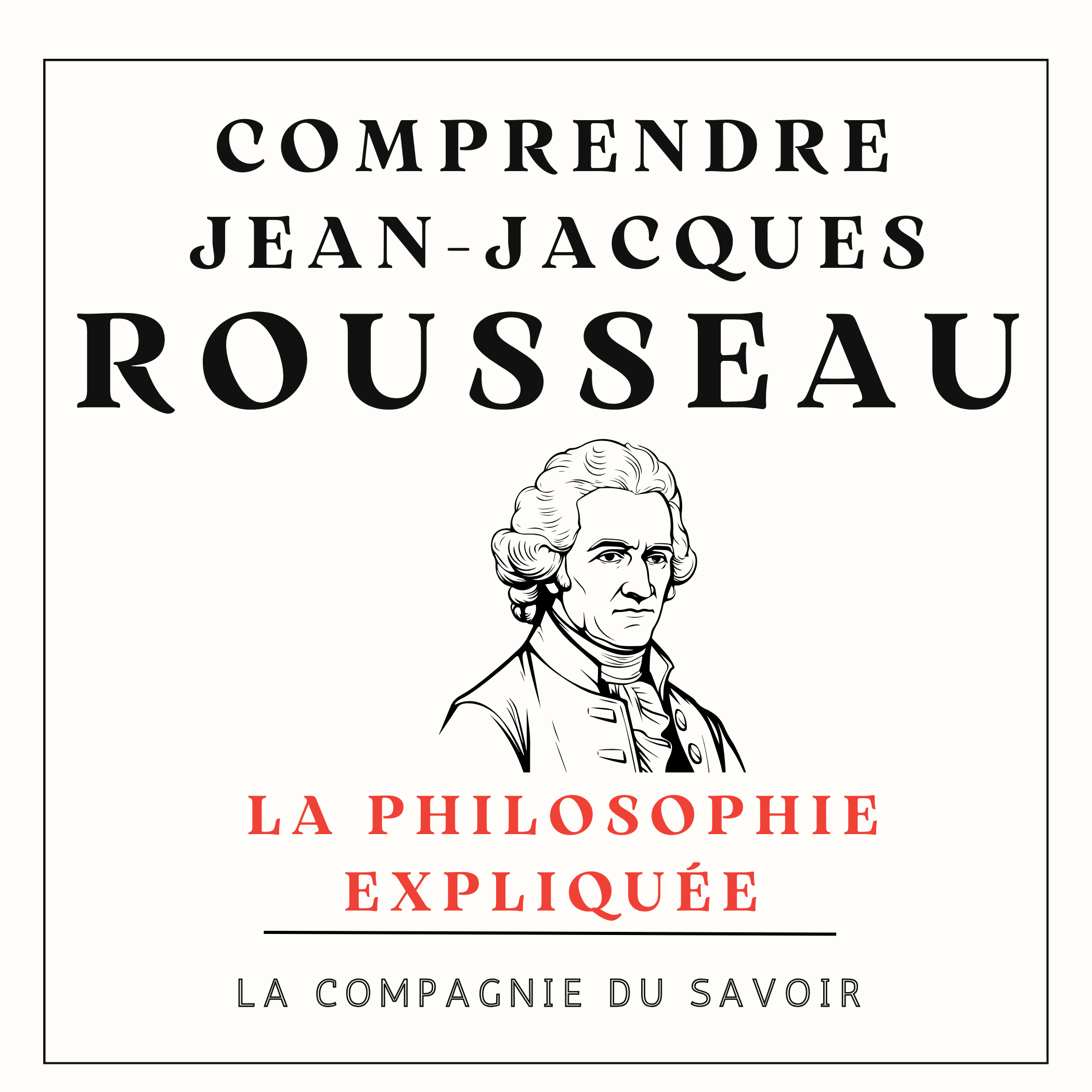 Comprendre Rousseau