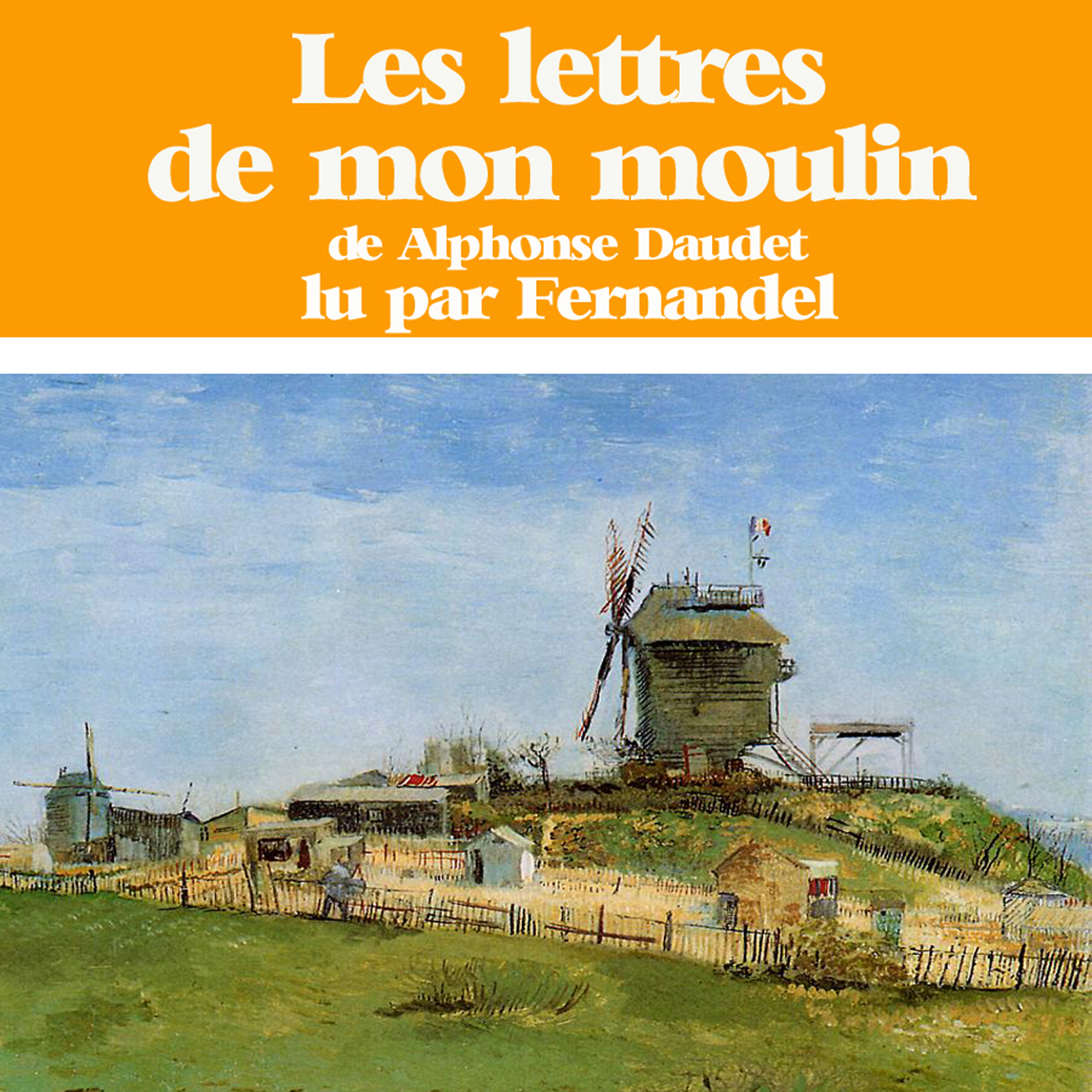 Philippe Caubère Les Lettres De Mon Moulin Les lettres de mon moulin | Compagnie du Savoir