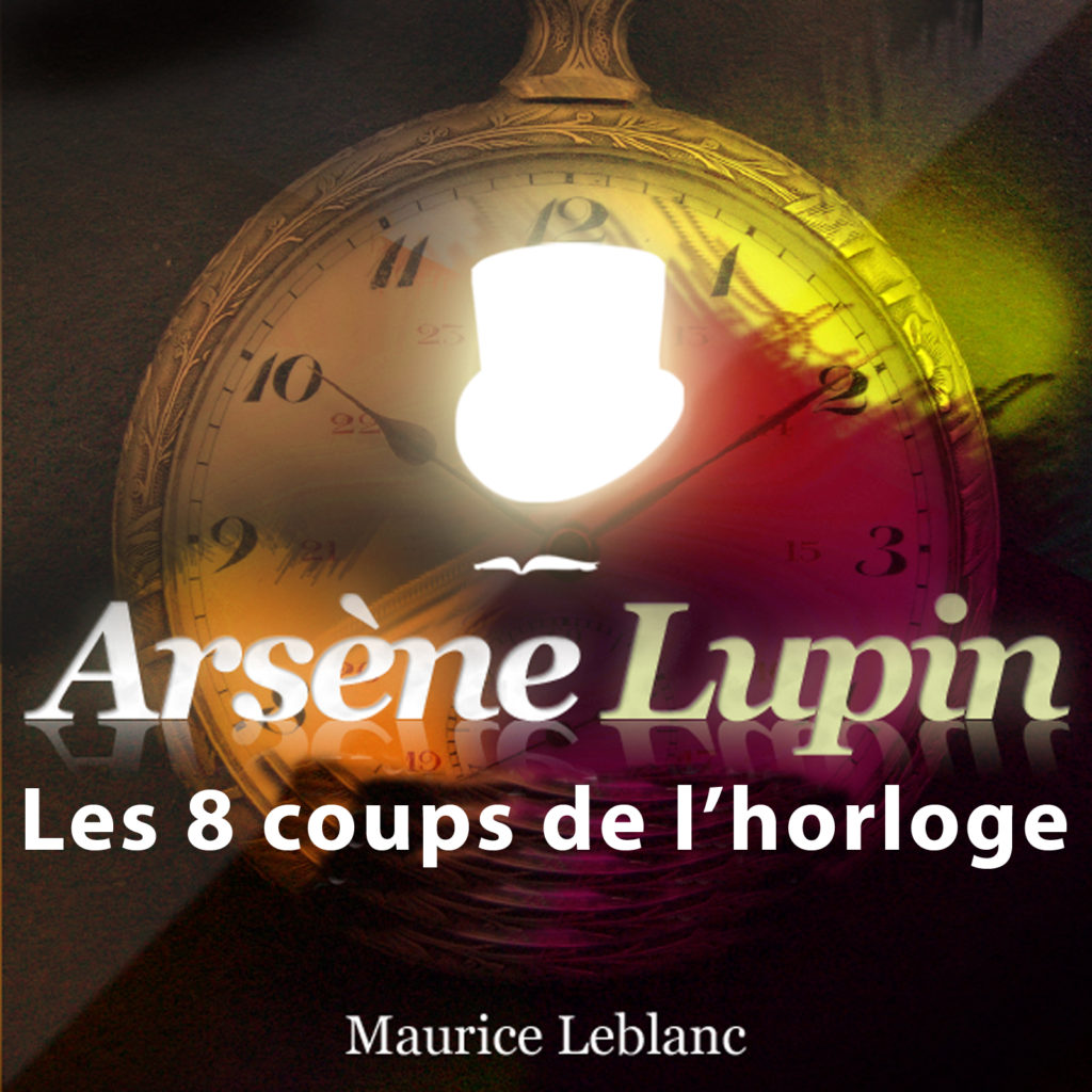 L'ile Aux 30 Cercueils Episode 7 Arsène Lupin : L'ile aux 30 cercueils | Compagnie du Savoir